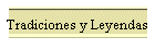 Tradiciones y Leyendas