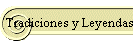 Tradiciones y Leyendas